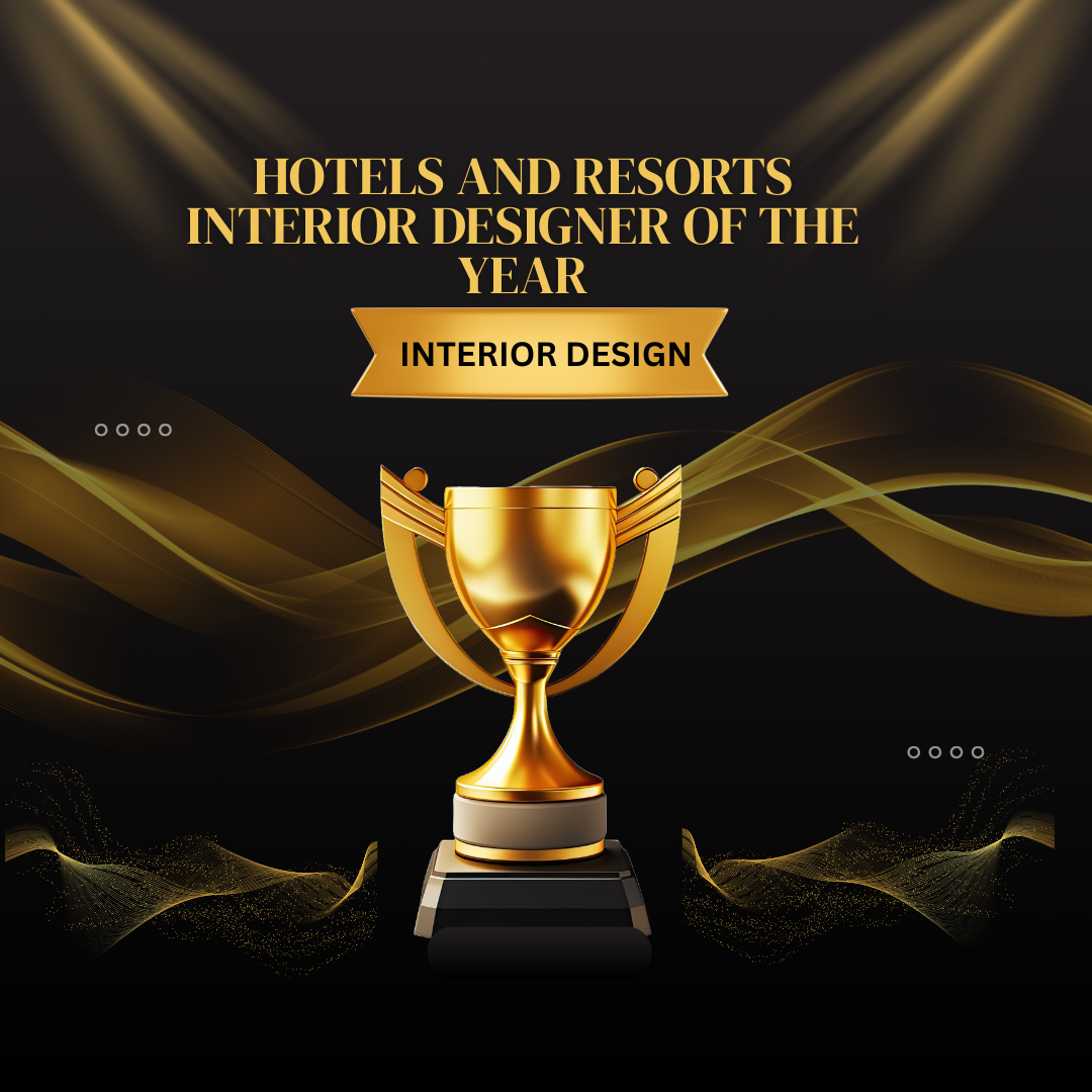 Hotels and Resorts Interior Designer of the Year