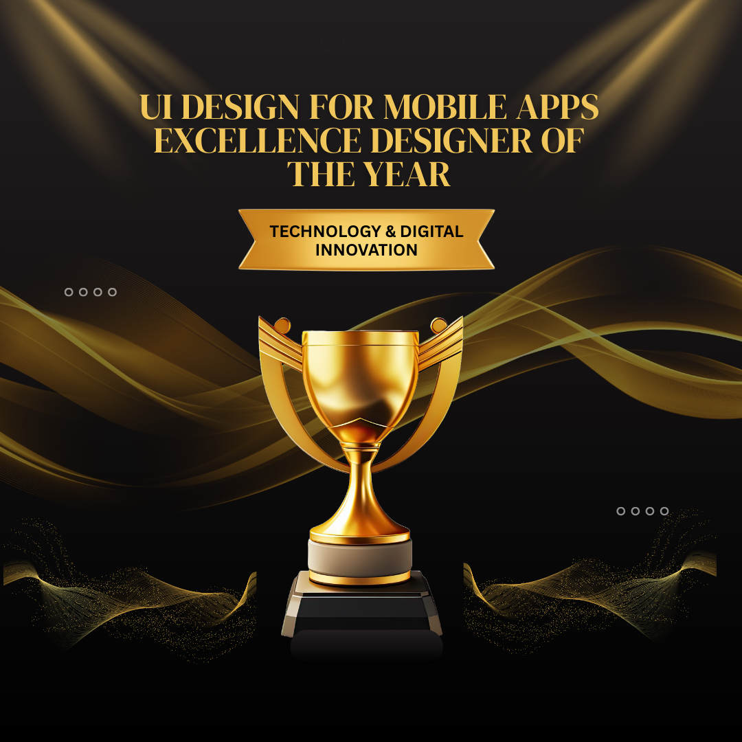 UI Design for Mobile Apps Excellence Designer of the Year