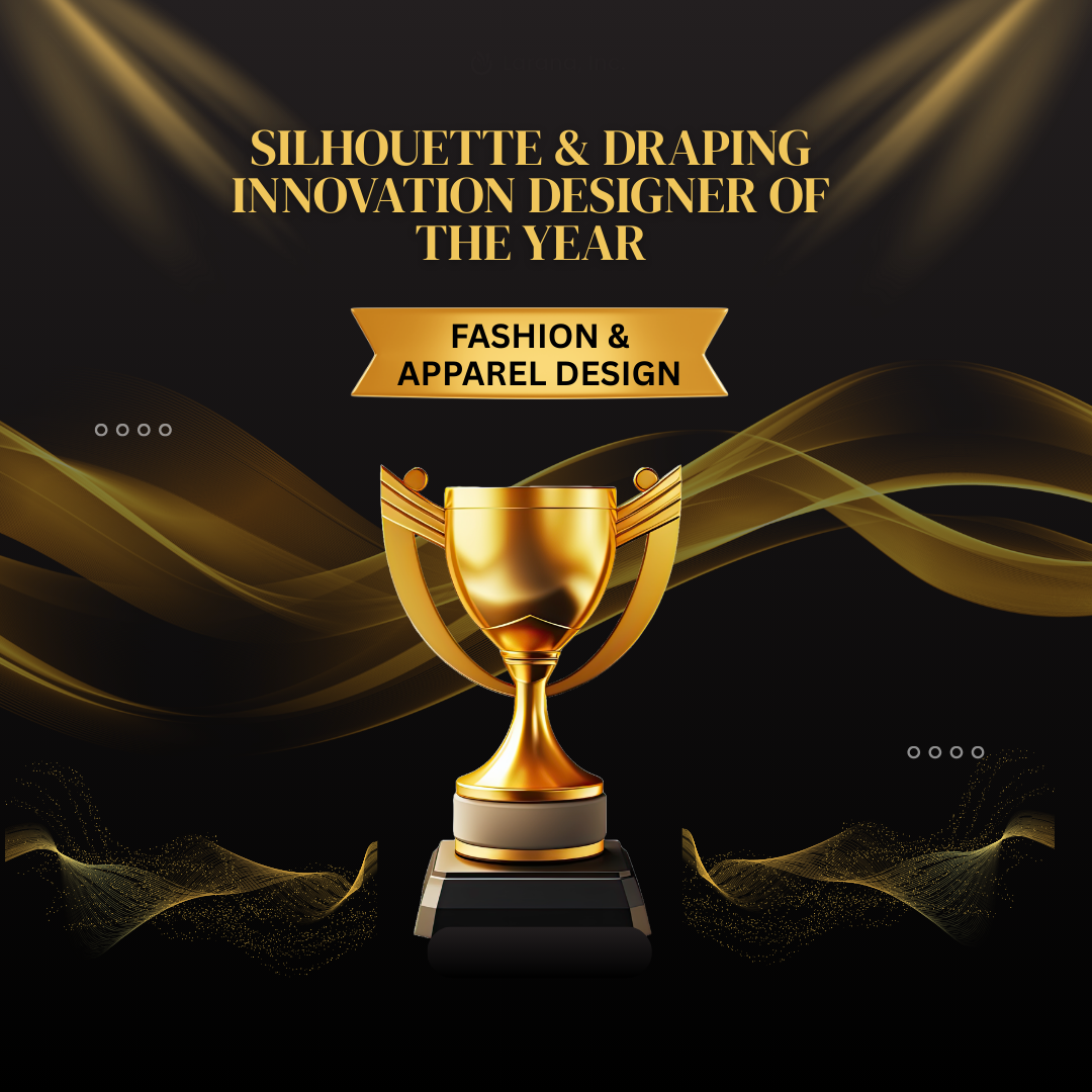 Silhouette & Draping Innovation Designer of the Year